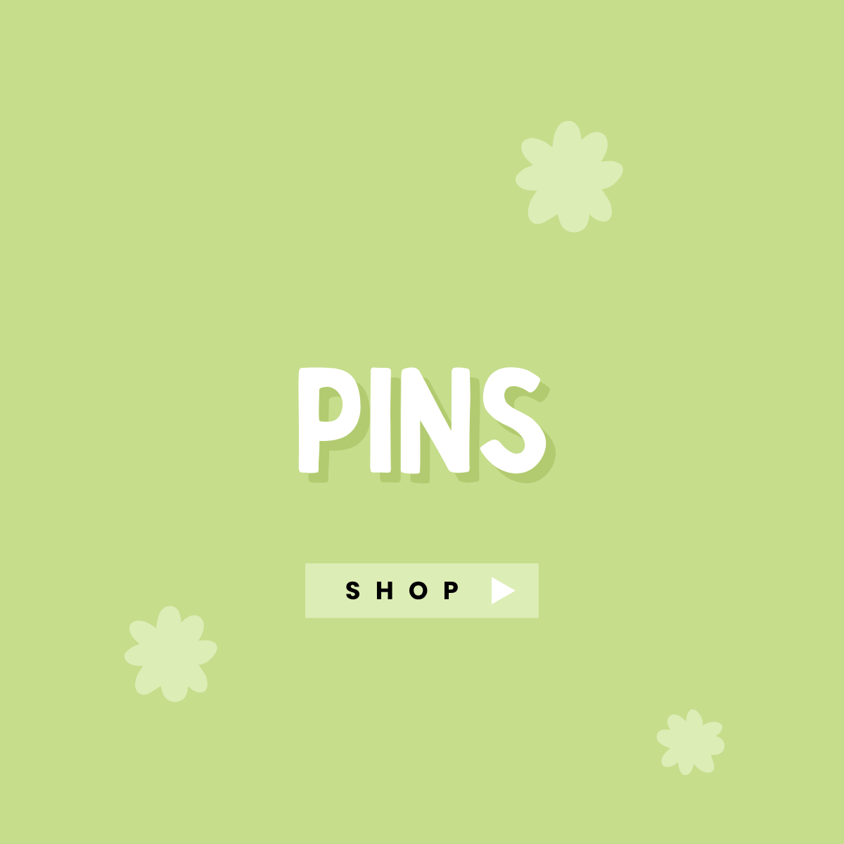 Pins
