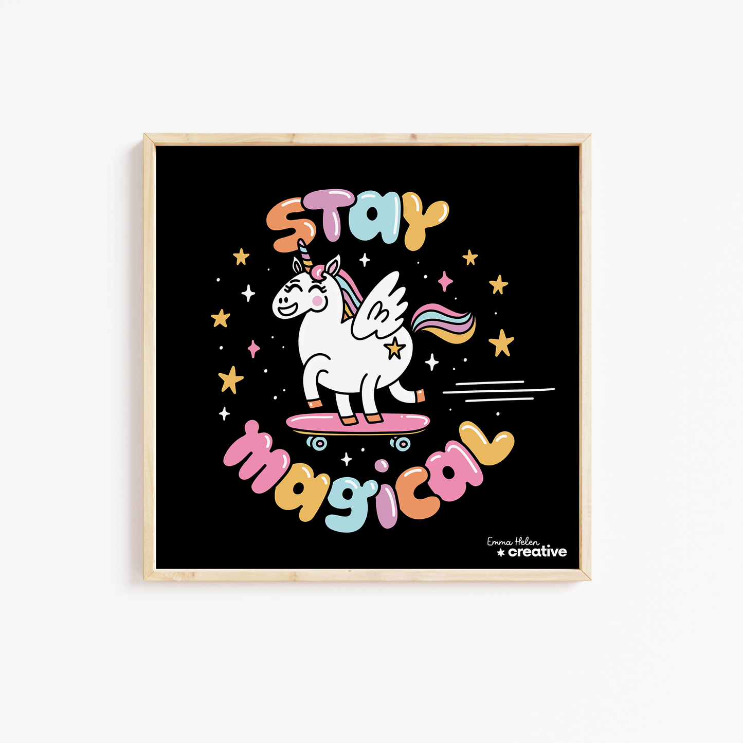 Stay Magical Unicorn Art Print